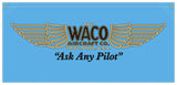 54 in. x 25 in. WACO Aircraft Co. - Cotton Banner