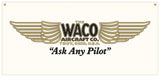54 in. x 25 in. WACO Aircraft Co. - Cotton Banner